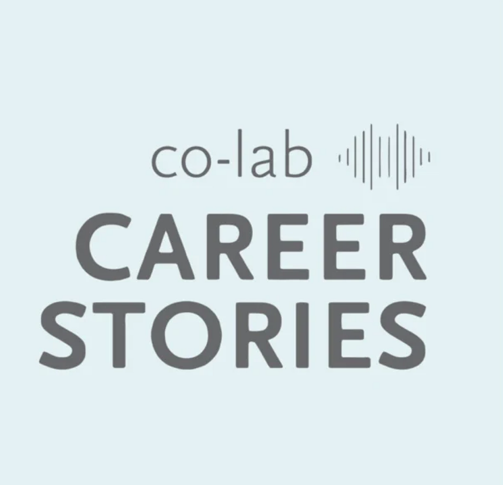 co-lab Career Stories Podcast